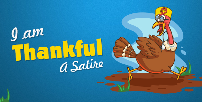 I Am Thankful- A Satire