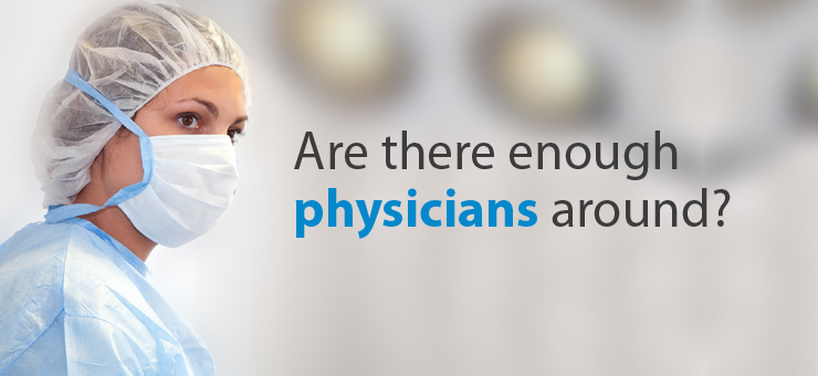 Are there enough physicians around?