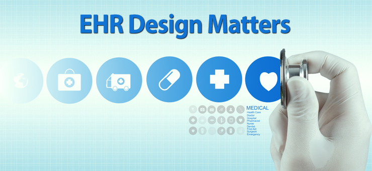 EHR design matters