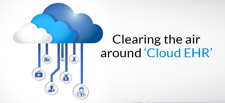 Clearing the Air around ‘Cloud EHR’