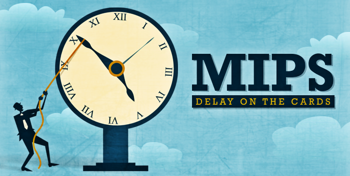 MIPS Delay is on the Cards