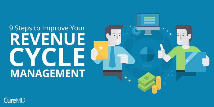 9 Steps to Improve Your Revenue Cycle Management